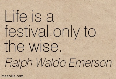 Life-is-a-festival-only-to-the-wise-3