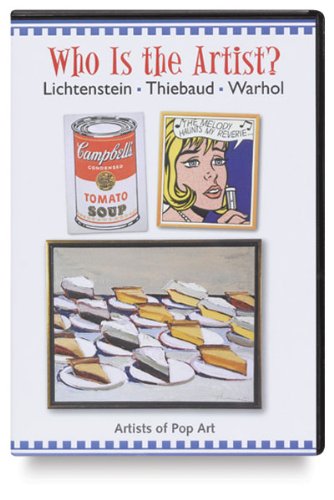 Who Is the Artist? Series: Pop Art: Lichtenstein, Thiebaud, Warhol DVD